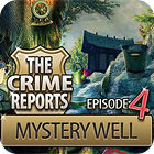 The Crime Reports. Mystery Well игра The Crime Reports. Mystery Well игра