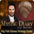 Mystic Diary: Lost Brother Strategy Guide игра Mystic Diary: Lost Brother Strategy Guide игра