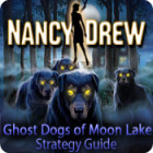 Nancy Drew: Ghost Dogs of Moon Lake Strategy Guide игра