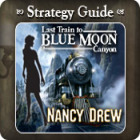 Nancy Drew - Last Train to Blue Moon Canyon Strategy Guide игра
