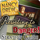 Nancy Drew Dossier: Resorting to Danger Strategy Guide игра Nancy Drew Dossier: Resorting to Danger Strategy Guide игра