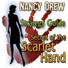Nancy Drew: Secret of the Scarlet Hand Strategy Guide игра
