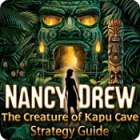 Nancy Drew: The Creature of Kapu Cave Strategy Guide игра