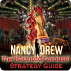 Nancy Drew: The Haunted Carousel Strategy Guide игра