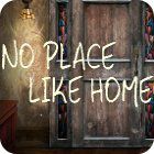 No Place Like Home игра