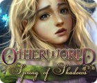 Otherworld: Spring of Shadows игра