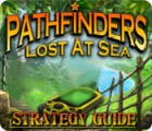 Pathfinders: Lost at Sea Strategy Guide игра