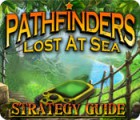 Pathfinders: Lost at Sea Strategy Guide игра Pathfinders: Lost at Sea Strategy Guide игра