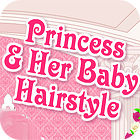 Princess and Baby Hairstyle игра