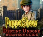 PuppetShow: Destiny Undone Strategy Guide игра
