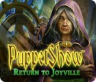 Puppetshow: Return to Joyville игра Puppetshow: Return to Joyville игра