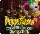 PuppetShow: Souls of the Innocent Strategy Guide игра