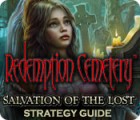 Redemption Cemetery: Salvation of the Lost Strategy Guide игра Redemption Cemetery: Salvation of the Lost Strategy Guide игра