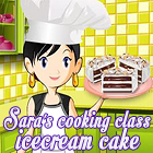 Sara's Cooking Class: Ice Cream Cake игра
