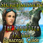 Secret Mission: The Forgotten Island Strategy Guide игра
