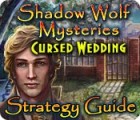 Shadow Wolf Mysteries: Cursed Wedding Strategy Guide игра