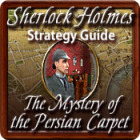 Sherlock Holmes: The Mystery of the Persian Carpet Strategy Guide игра