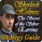 Sherlock Holmes: The Secret of the Silver Earring Strategy Guide игра