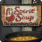 Spirit Soup: The Queensbury Curse игра