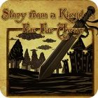 Story from a Kingdom Far Far Away игра