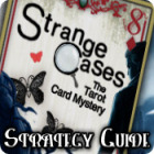 Strange Cases: The Tarot Card Mystery Strategy Guide игра