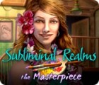 Subliminal Realms: The Masterpiece игра Subliminal Realms: The Masterpiece игра