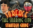 Surface: The Soaring City Strategy Guide игра