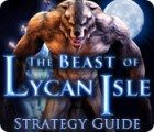 The Beast of Lycan Isle Strategy Guide игра