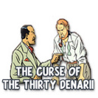 The Curse of the Thirty Denarii игра