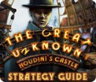 The Great Unknown: Houdini's Castle Strategy Guide игра