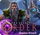 The Secret Order: Shadow Breach игра