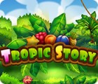 Tropic Story игра