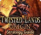 Twisted Lands: Origin Strategy Guide игра
