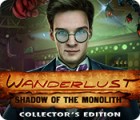 Wanderlust: Shadow of the Monolith Collector's Edition игра