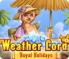 Weather Lord: Royal Holidays игра