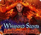 Whispered Secrets: Everburning Candle игра