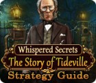 Whispered Secrets: The Story of Tideville Strategy Guide игра