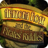 Аризона Роуз. Загадки пиратов game