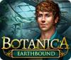 Botanica: Earthbound game