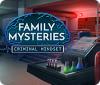 Family Mysteries: Criminal Mindset game