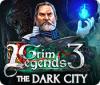 Мрачные легенды 3. Темный город game