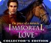 Immortal Love 2: The Price of a Miracle Collector's Edition game