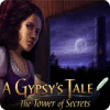 A Gypsy's Tale: The Tower of Secrets игра