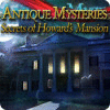 Antique Mysteries: Secrets of Howard's Mansion игра
