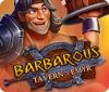 Barbarous: Tavern of Emyr игра