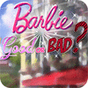 Barbie: Good or Bad? игра
