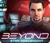 Beyond: Star Descendant игра