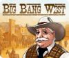 Big Bang West игра