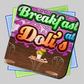Breakfast At Doli's игра Breakfast At Doli's игра
