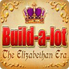 Build-a-Lot: The Elizabethan Era игра